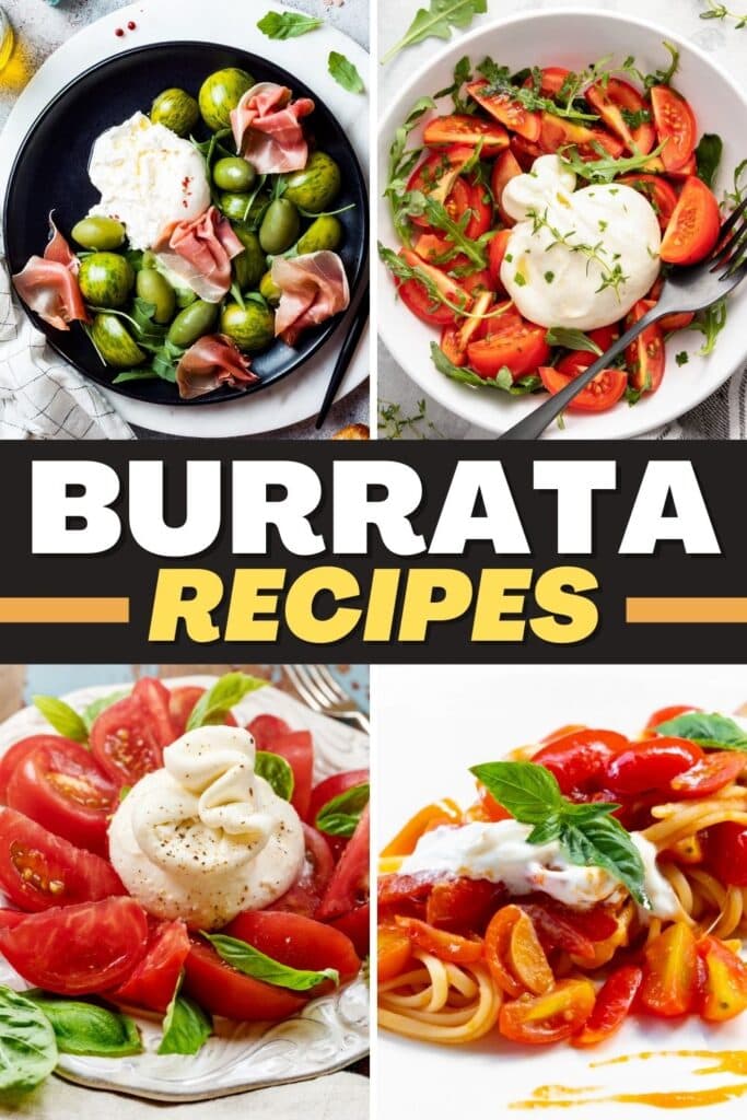 Burrata recipes