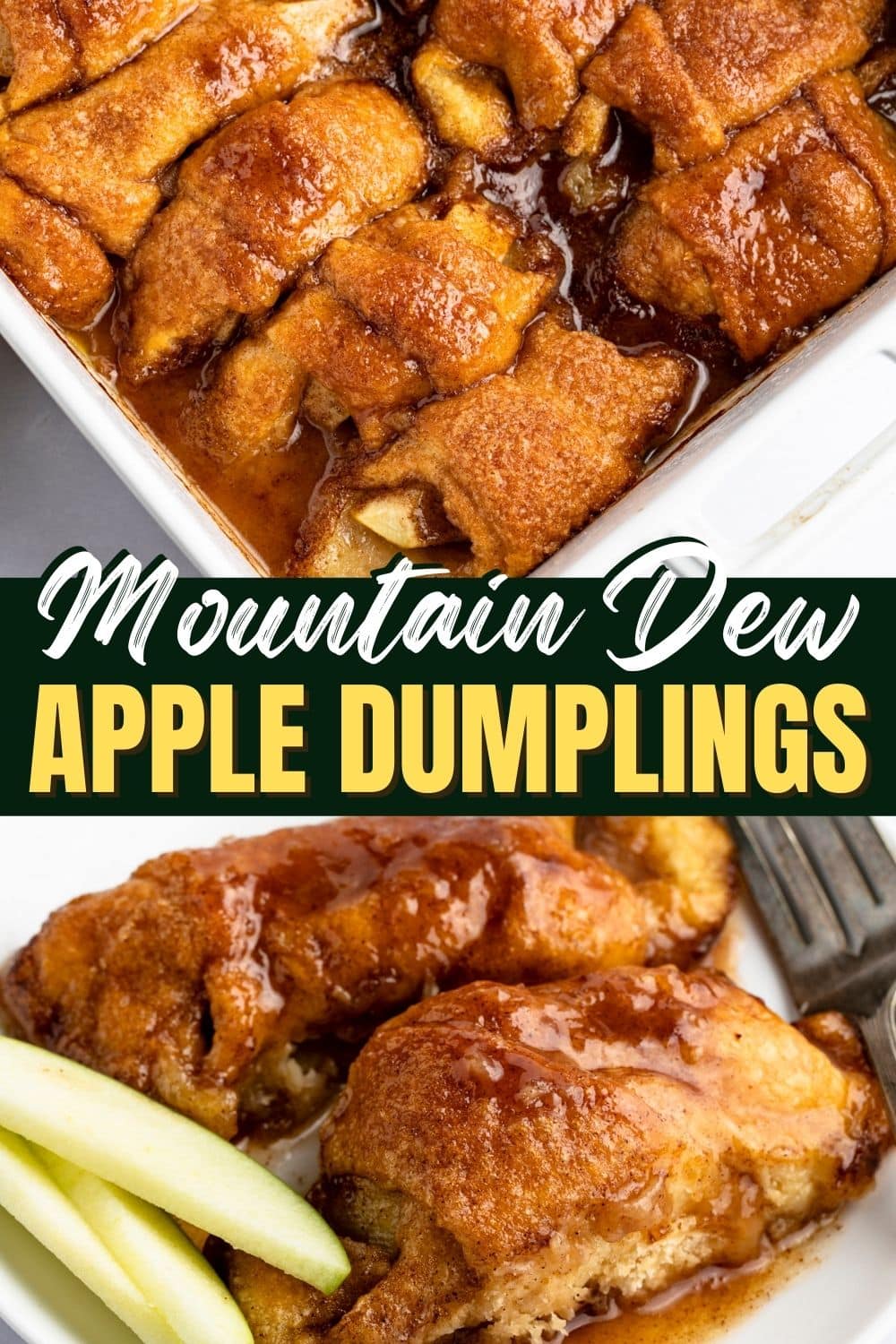 Mountain Dew Apple Dumplings