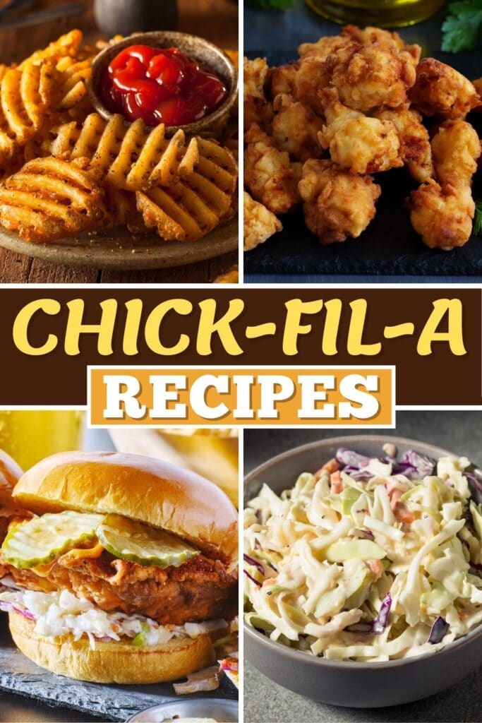 Chick-Fil-A Recipes