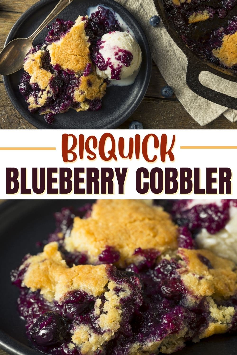 Bisquick Blueberry Cobbler - Insanely Good