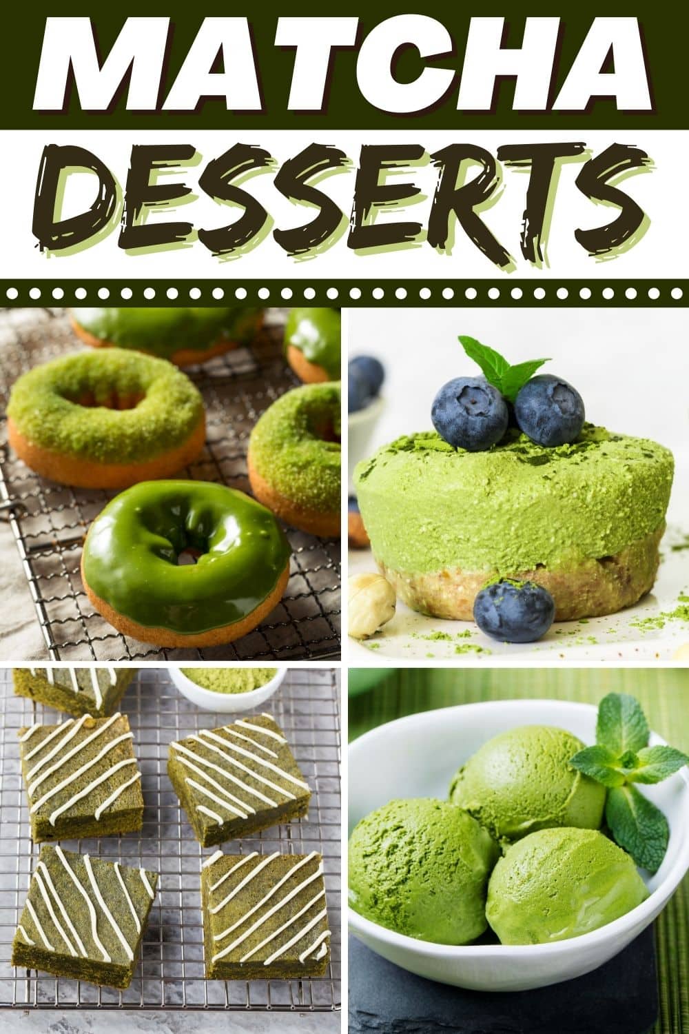 Matcha Desserts