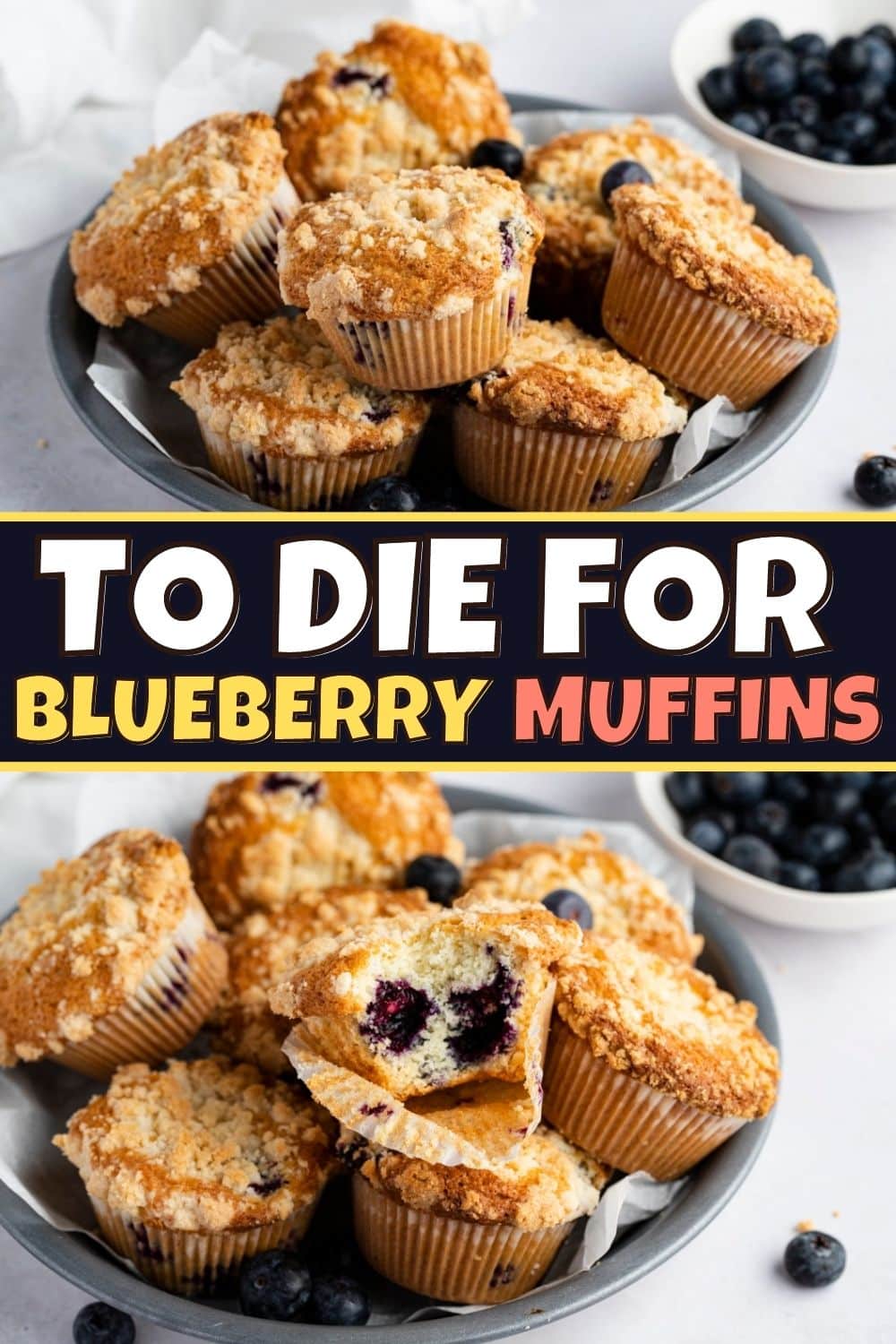 To Die For Blueberry Muffins