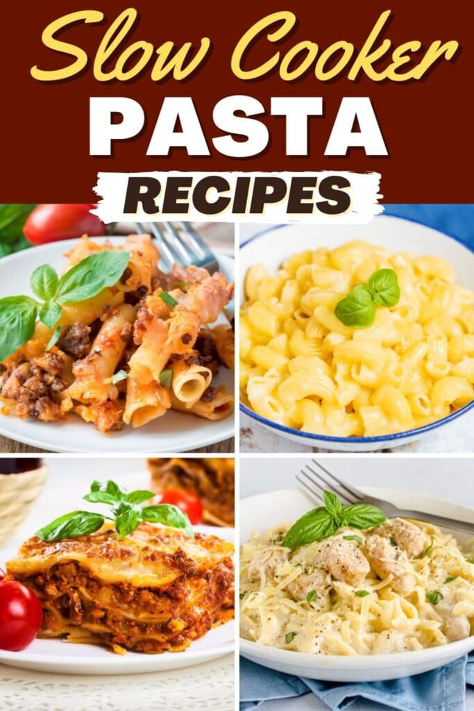 Slow Cooker Pasta Recipes