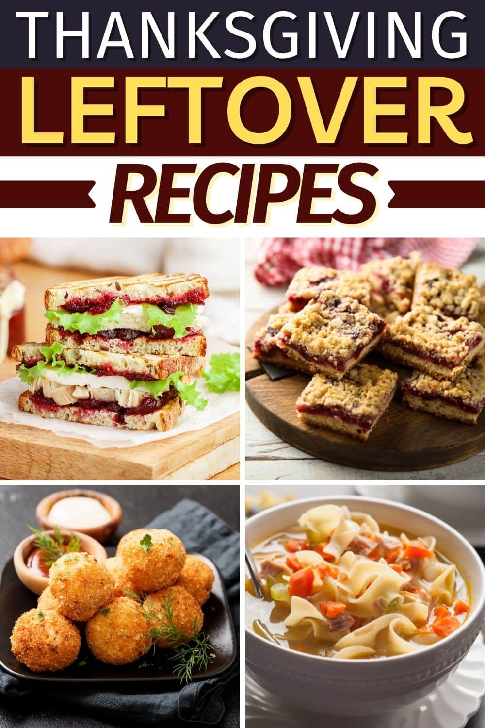 Thanksgiving Leftover Recipes