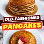 Old-Fashioned Pancakes