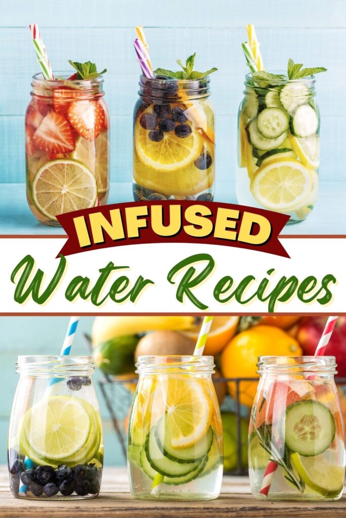 Infused Water Recipes