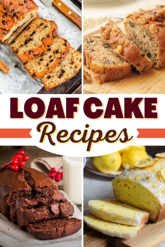 Loaf Cake Recipes