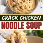 Crack Chicken Noodle Soup