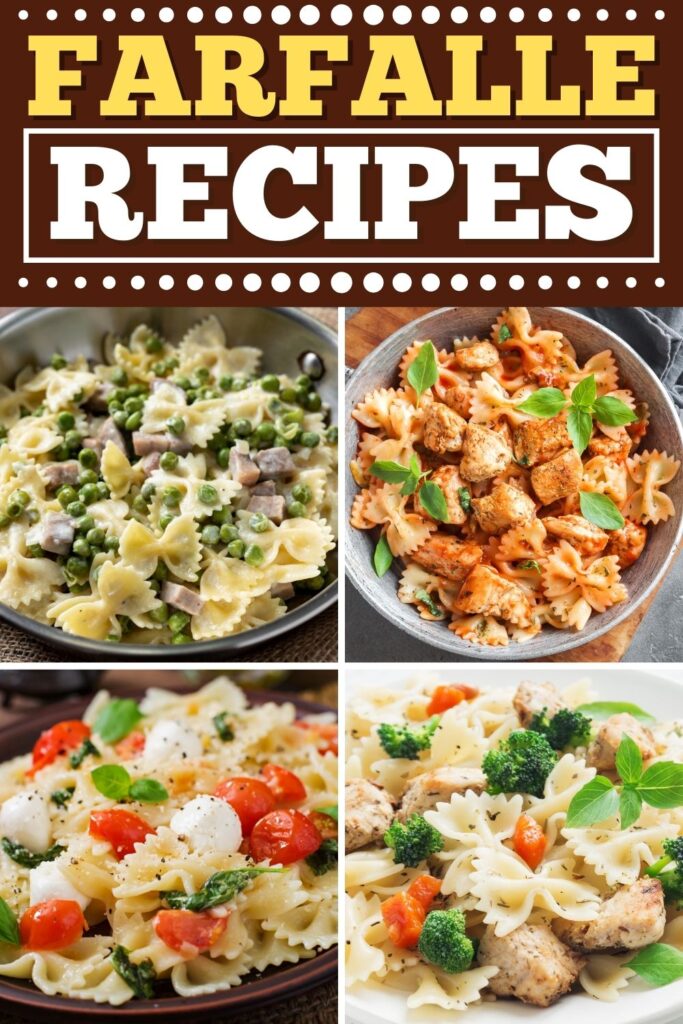 Farfalle Recipes