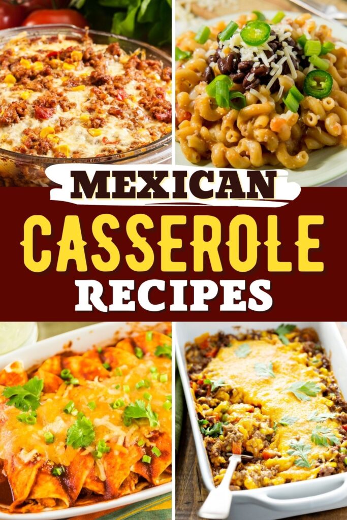 Mexican Casserole Recipes