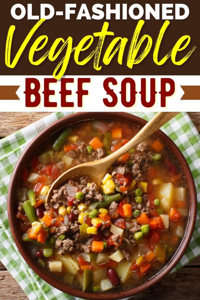 Old-Fashioned Vegetable Beef Soup