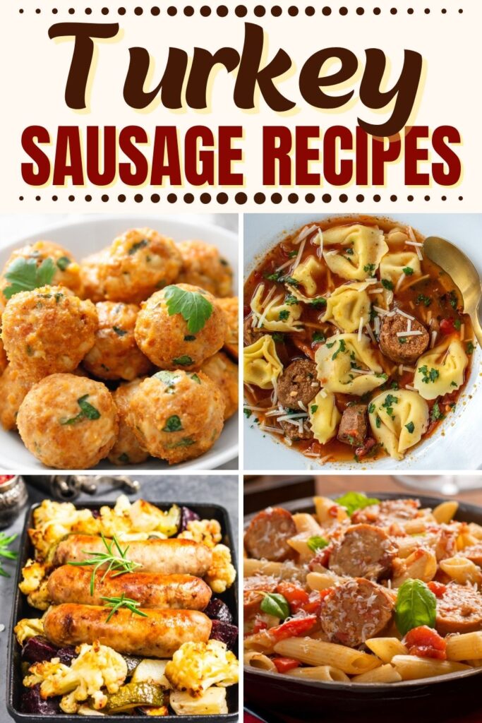 Turkey Sausage Recipes