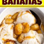 Caramelized Bananas