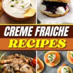 Creme Fraiche Recipes