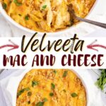 Velveeta Mac and Cheese