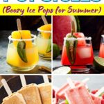 25 Alcoholic Popsicles (Boozy Ice Pops for Summer)