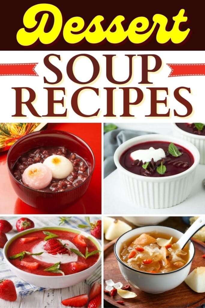 Dessert Soup Recipes