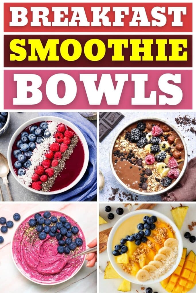 Breakfast Smoothie Bowls