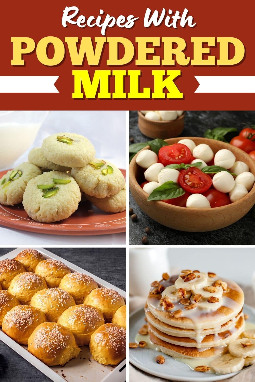 Recipes with Powdered Milk