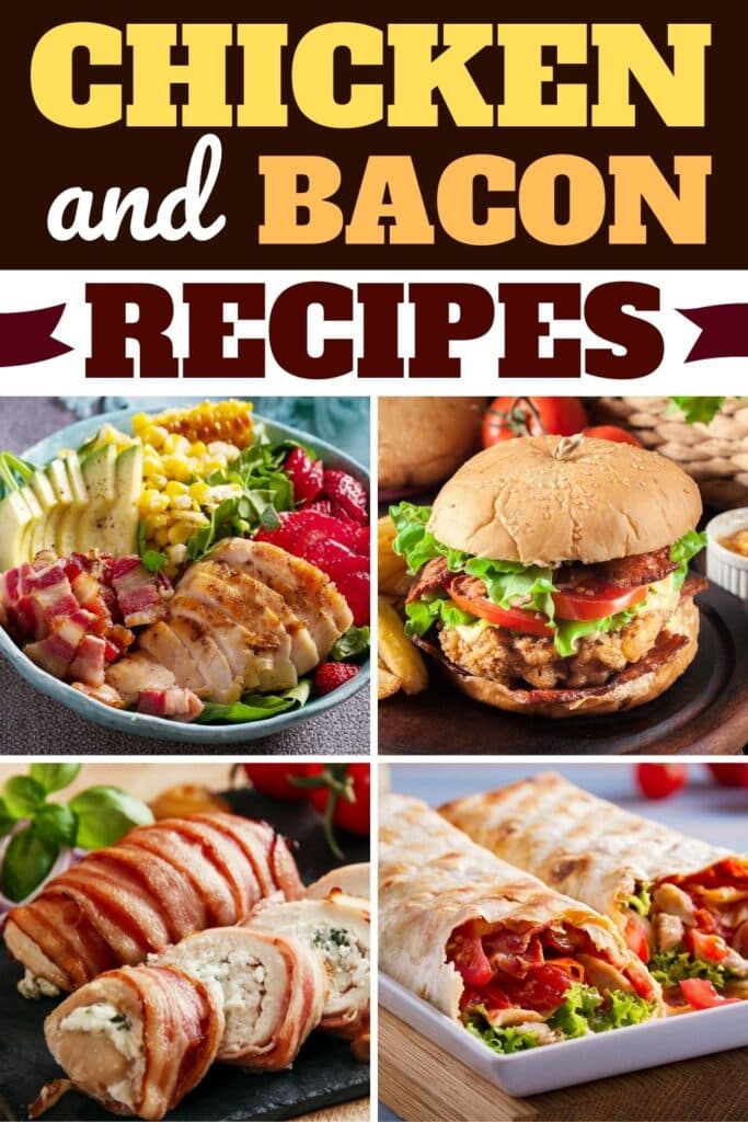 Chicken and Bacon Recipes
