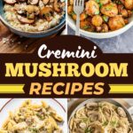 Cremini Mushroom Recipes