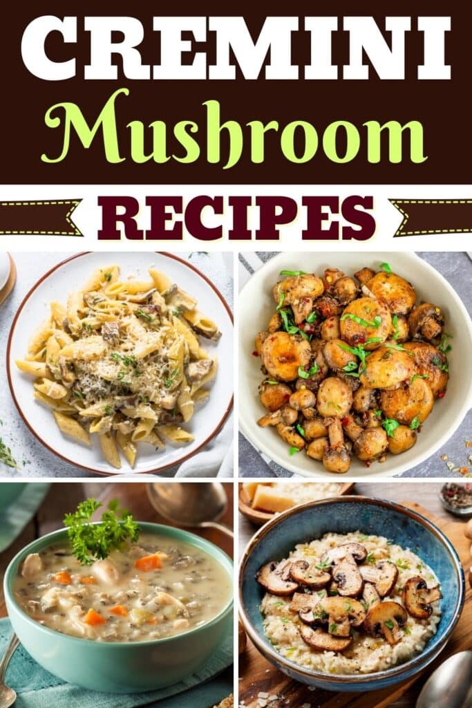 Cremini Mushroom Recipes