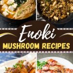 Enoki Mushroom Recipes