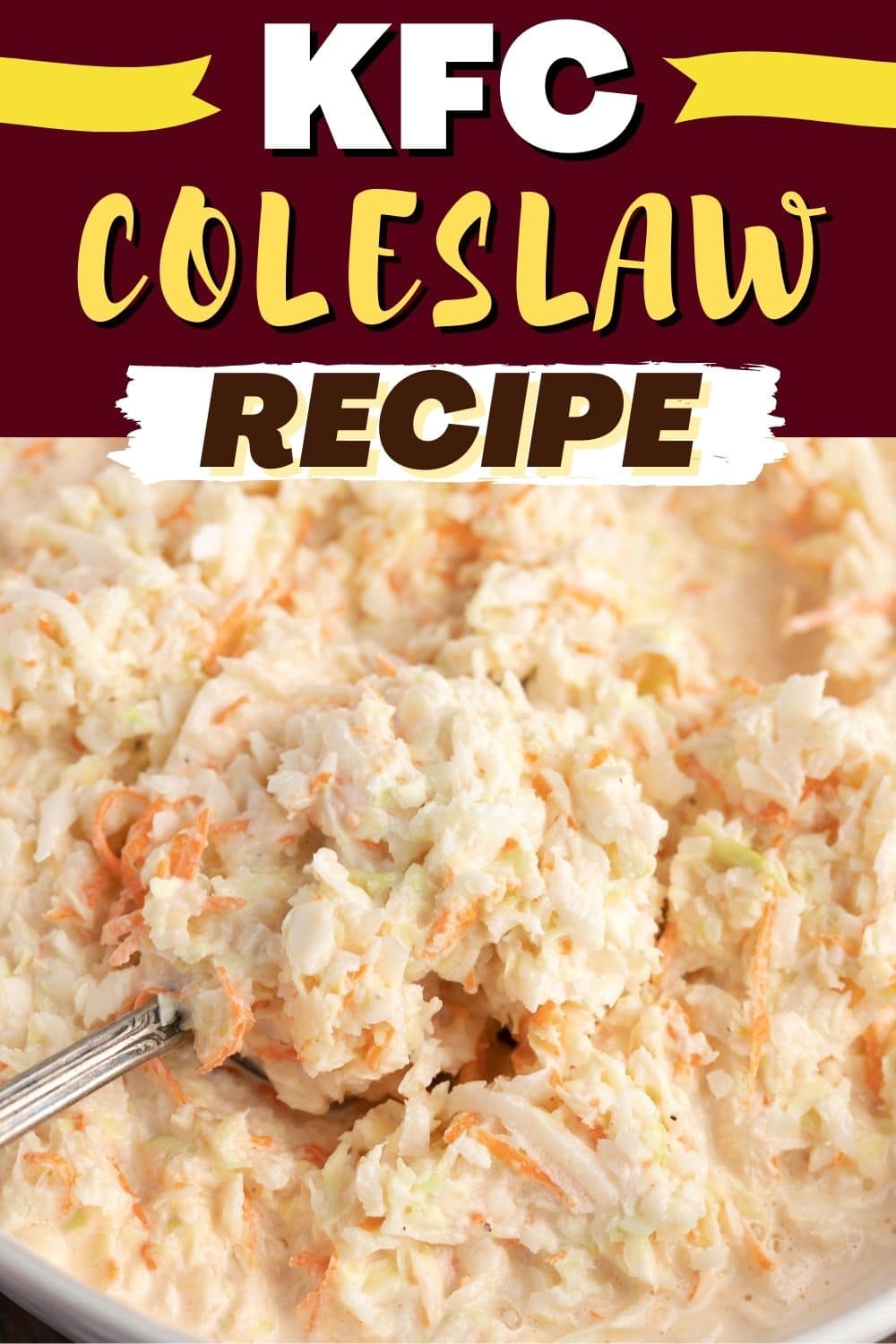 KFC Coleslaw Recipe