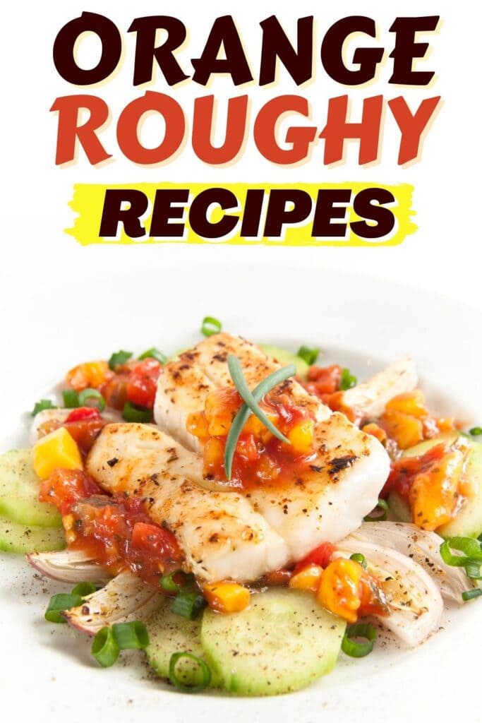 Orange Roughy Recipes