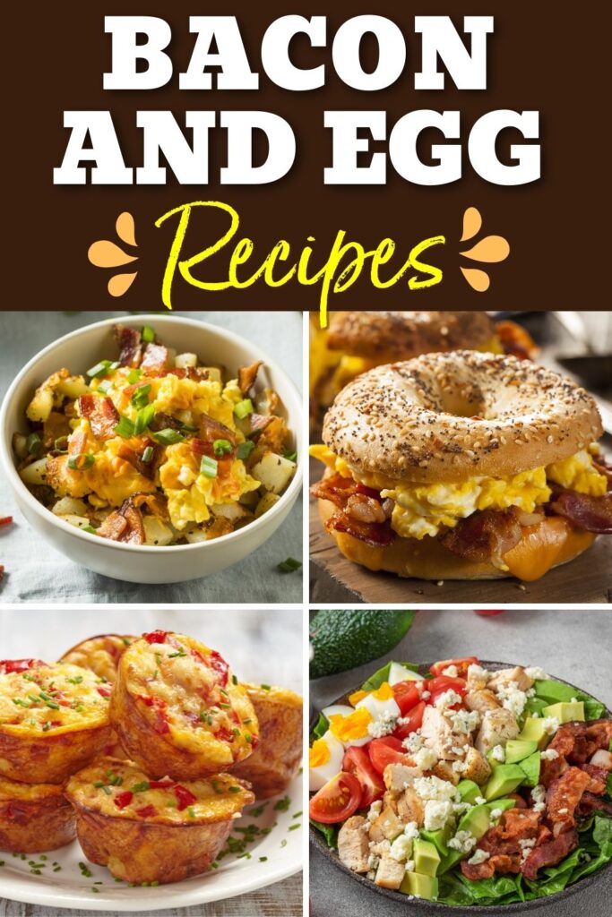 Bacon and Egg Recipes