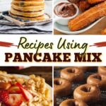 Recipes Using Pancake Mix