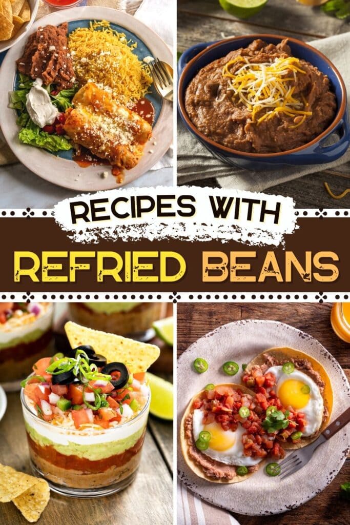 Recipes with Refried Beans