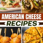 American Cheese Recipes