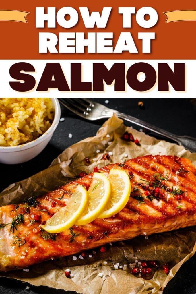 How to Reheat Salmon