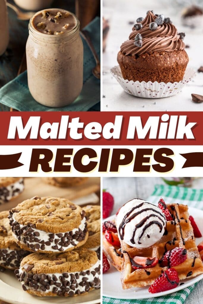 Malted Milk Recipes