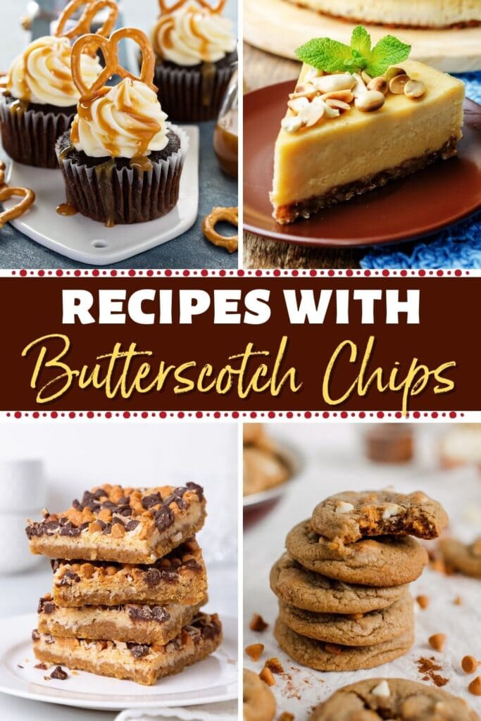 Recipes with Butterscotch Chips