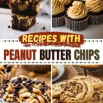 Recipes with Peanut Butter Chips