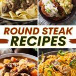 Round Steak Recipes