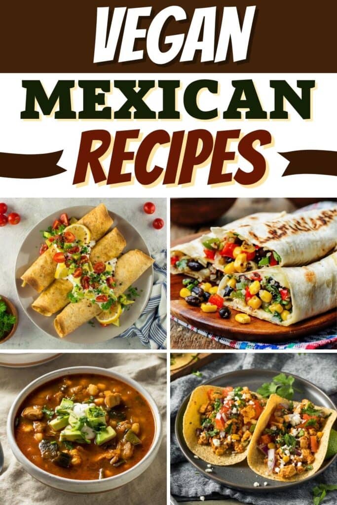 Vegan Mexican Recipes