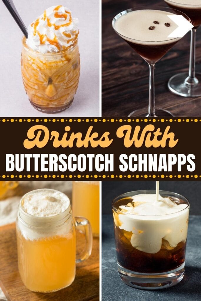 Drinks With Butterscotch Schnapps