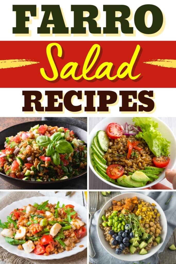 Farro Salad Recipes