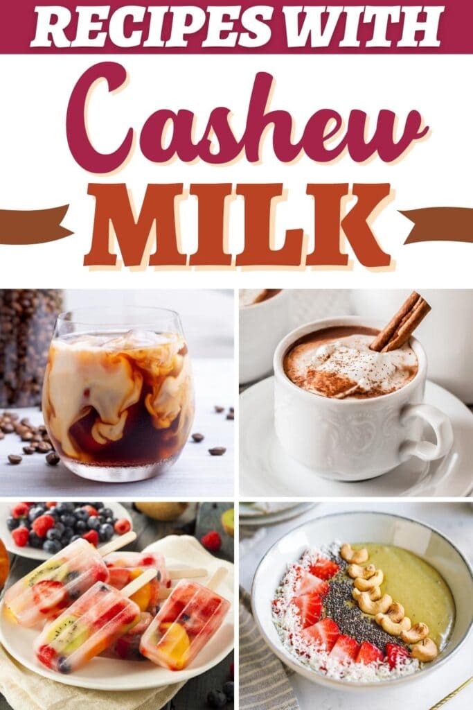 Recipes with Cashew Milk