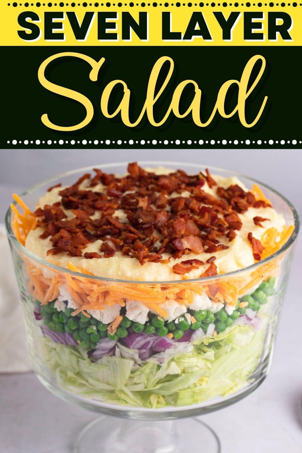 Seven Layer Salad