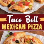 Taco Bell Mexican Pizza