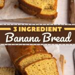 3 Ingredient Banana Bread