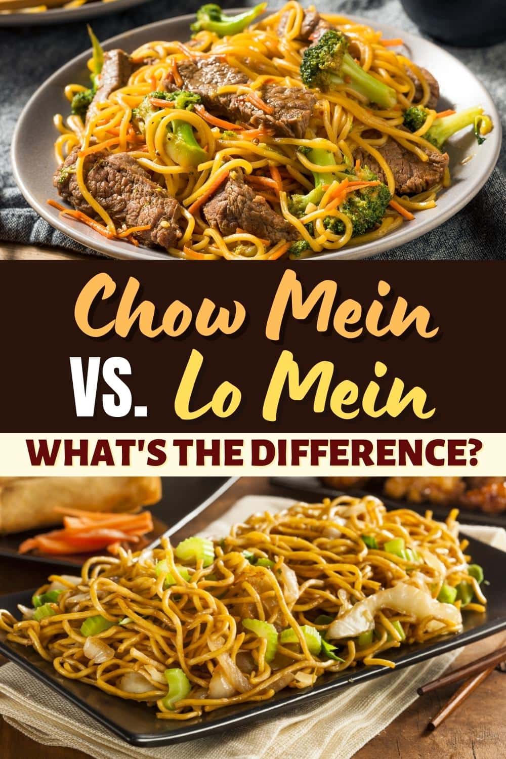 Chow Mein vs. Lo Mein (What's the Difference?)