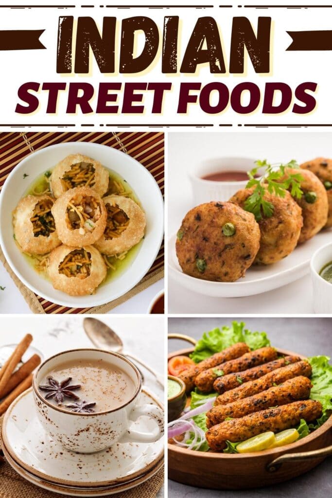 Indian Street Foods