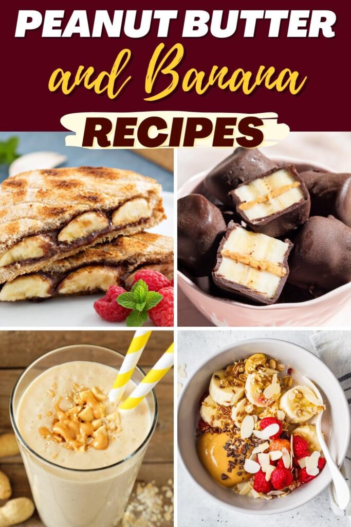 Peanut Butter and Banana Recipes