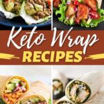 Keto Wrap Recipes