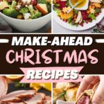 Make-Ahead Christmas Recipes